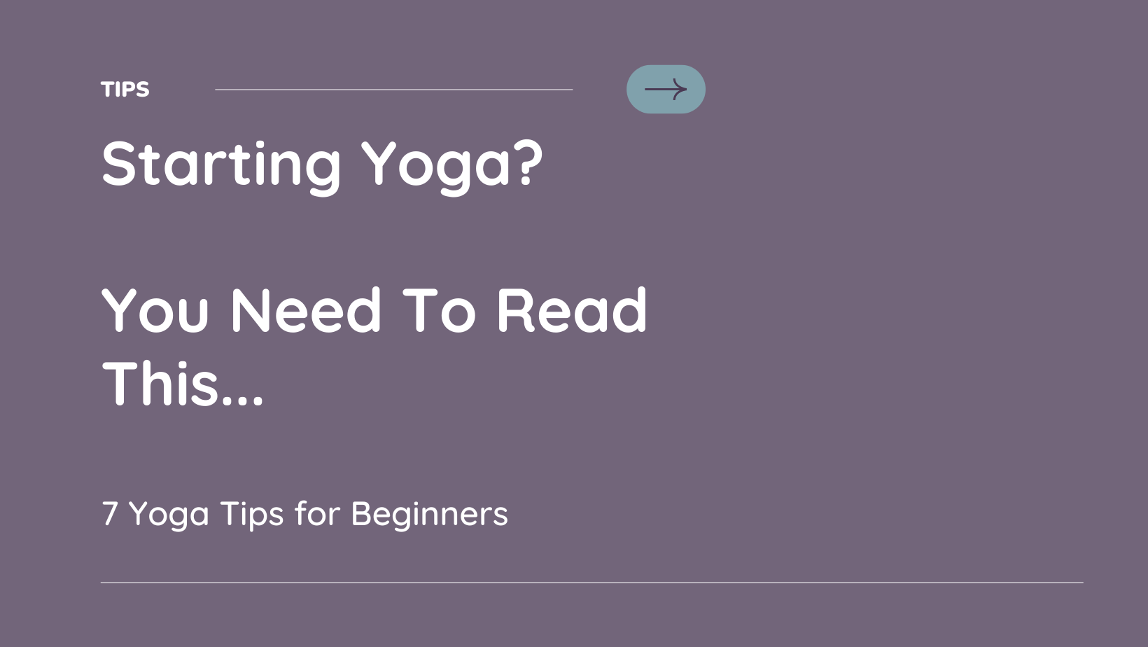 7 Yoga Tips For Beginners